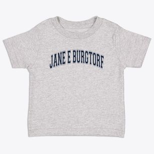 Jane E Burgtorf Elementary School Varsity Arch Toddler T-Shirt