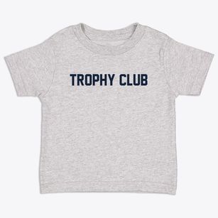 Trophy Club Texas Classic Block Toddler T-Shirt
