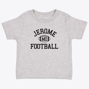 Jerome Missouri Football Toddler T-Shirt
