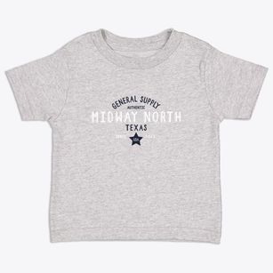 Midway North Texas General Supply Toddler T-Shirt