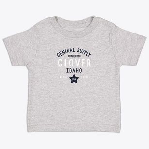 Clover Idaho General Supply Toddler T-Shirt