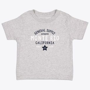 Monte Rio California General Supply Toddler T-Shirt