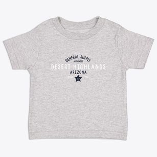Desert Highlands Arizona General Supply Toddler T-Shirt