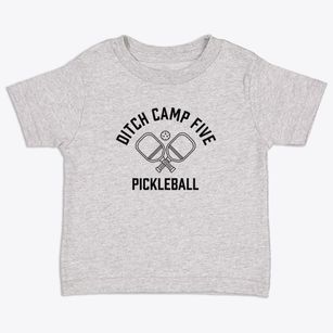 Ditch Camp Five California Pickleball Toddler T-Shirt