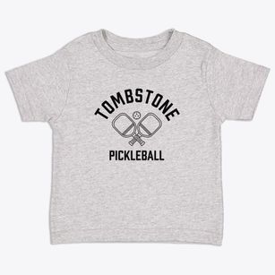 Tombstone Arizona Pickleball Toddler T-Shirt