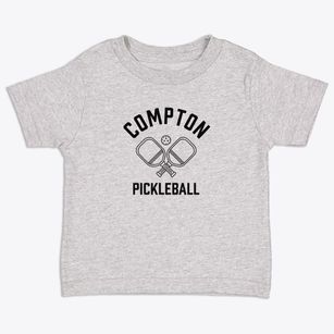 Compton California Pickleball Toddler T-Shirt