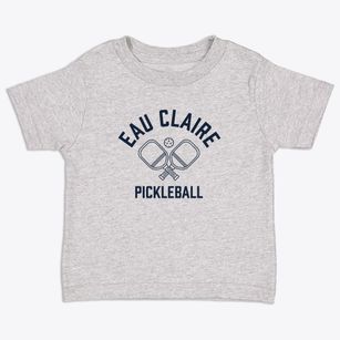 Eau Claire Pennsylvania Pickleball Toddler T-Shirt