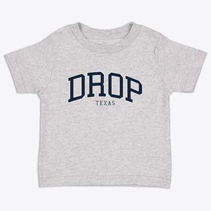 Drop Texas Traditional Toddler T-Shirt