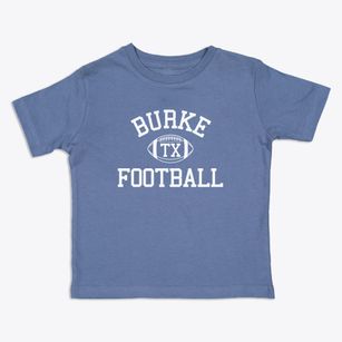 Burke Texas Football Toddler T-Shirt