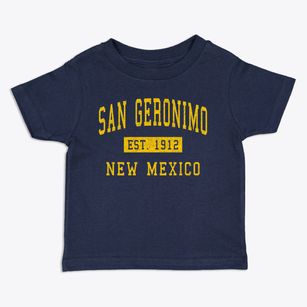 San Geronimo New Mexico Classic Established Toddler T-Shirt