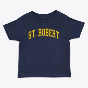 Saint Robert School Varsity Arch Toddler T-Shirt