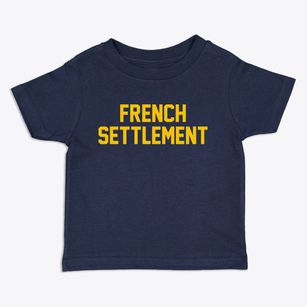 French Settlement Louisiana Classic Block Toddler T-Shirt