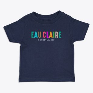 Eau Claire Pennsylvania Color Pop Toddler T-Shirt