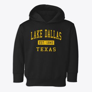 Lake Dallas Texas Classic Established Toddler Hoodie