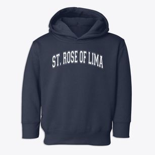 Saint Rose Of Lima School Varsity Arch Toddler Hoodie