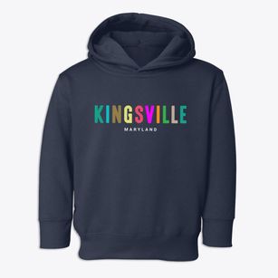 Kingsville Maryland Color Pop Toddler Hoodie
