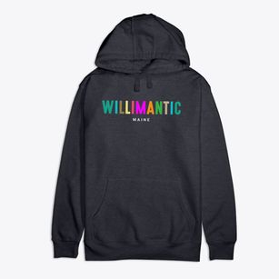 Willimantic Maine Color Pop Premium Cotton Hoodie