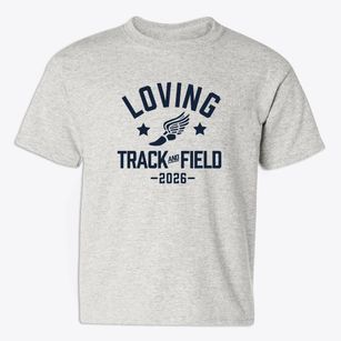 Loving High School Track and Field Youth T-shirt