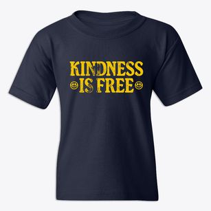  Kindness Is Free Youth T-shirt