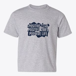   Positive Mind Vibes Life Youth T-shirt