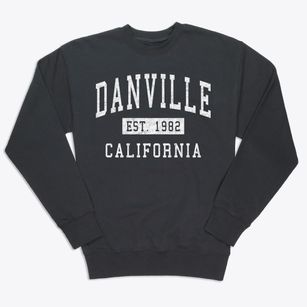 Danville California Classic Established Premium Crewneck Sweatshirt