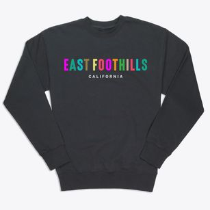 East Foothills California Color Pop Premium Crewneck Sweatshirt