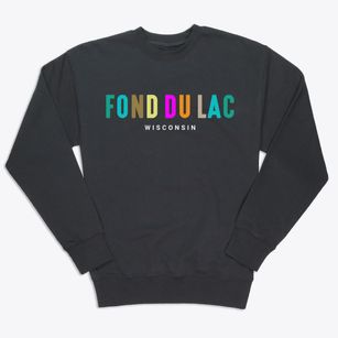 Fond Du Lac Wisconsin Color Pop Premium Crewneck Sweatshirt