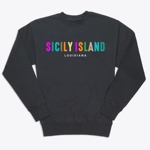 Sicily Island Louisiana Color Pop Premium Crewneck Sweatshirt