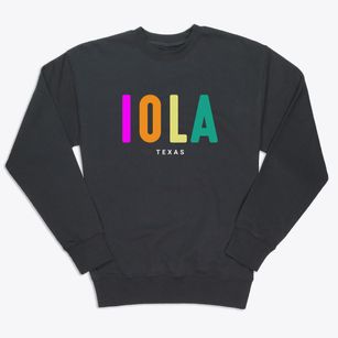 Iola Texas Color Pop Premium Crewneck Sweatshirt