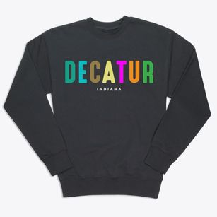 Decatur Indiana Color Pop Premium Crewneck Sweatshirt