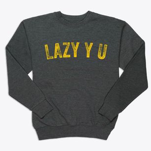 Lazy Y U Arizona Timeless Retro Premium Crewneck Sweatshirt