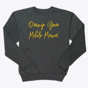 Orange Grove Mobile Manor Arizona Freestyle Premium Crewneck Sweatshirt
