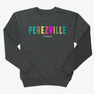 Perezville Texas Color Pop Premium Crewneck Sweatshirt