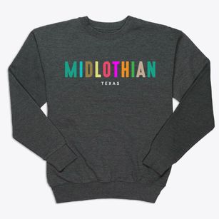 Midlothian Texas Color Pop Premium Crewneck Sweatshirt