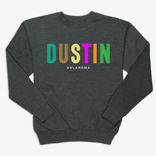 Dustin Oklahoma Color Pop Premium Crewneck Sweatshirt