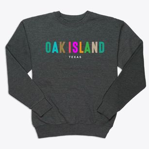 Oak Island Texas Color Pop Premium Crewneck Sweatshirt