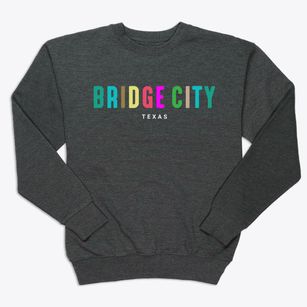 Bridge City Texas Color Pop Premium Crewneck Sweatshirt