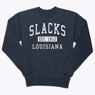 Slacks Louisiana Classic Established Premium Crewneck Sweatshirt