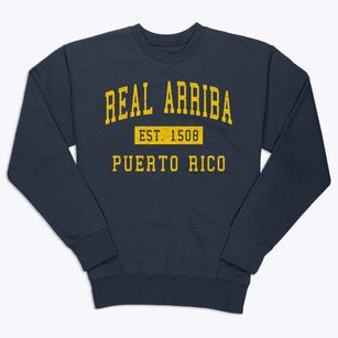 Real Arriba Puerto Rico Classic Established Premium Crewneck Sweatshirt