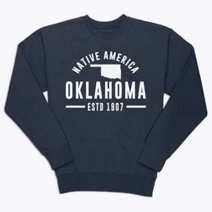  Oklahoma Motto Premium Crewneck Sweatshirt
