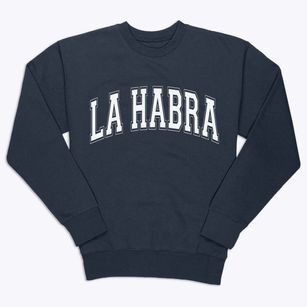 La Habra California Varsity Premium Crewneck Sweatshirt