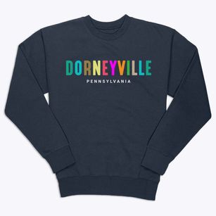 Dorneyville Pennsylvania Color Pop Premium Crewneck Sweatshirt