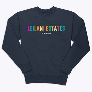 Leilani Estates Hawaii Color Pop Premium Crewneck Sweatshirt