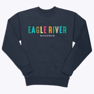 Eagle River Wisconsin Color Pop Premium Crewneck Sweatshirt