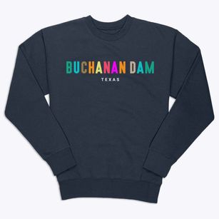 Buchanan Dam Texas Color Pop Premium Crewneck Sweatshirt
