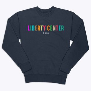 Liberty Center Ohio Color Pop Premium Crewneck Sweatshirt