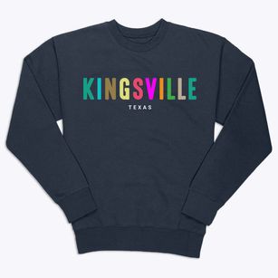 Kingsville Texas Color Pop Premium Crewneck Sweatshirt