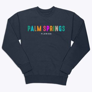 Palm Springs Florida Color Pop Premium Crewneck Sweatshirt