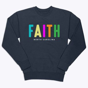 Faith North Carolina Color Pop Premium Crewneck Sweatshirt