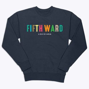 Fifth Ward Louisiana Color Pop Premium Crewneck Sweatshirt